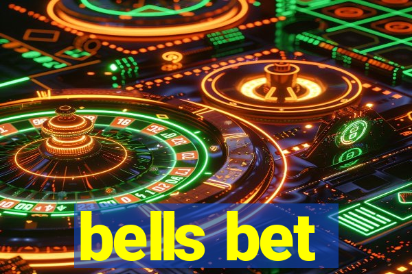 bells bet